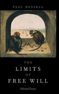 The Limits of Free Will