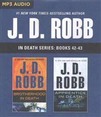 J. D. Robb in Death Series: Books 42-43: Brotherhood in Death, Apprentice in Death
