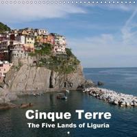 Cinque Terre - the Five Lands of Liguria 2018