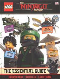 The LEGO (R) NINJAGO (R) Movie (TM) The Essential Guide