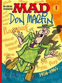 MAD. De största tecknarna Vol 1, Don Martin 1956-1965