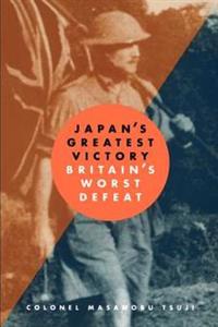 Japan's Greatest Victory/Britain's Worst Defeat
