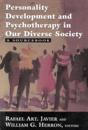 Personality Development and Psychotherapy in Our Diverse Society