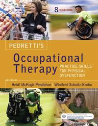 Pedretti's Occupational Therapy - E-Book