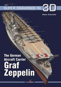 The German Aircraft Carrier Graf Zeppelin