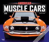 2018 American Muscle Cars Deluxe Wall Calendar