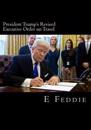 President Trump's Revised Executive Order on Travel: Trump's Revised Travel Ban