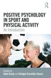 Positive Psychology in Sport and Physical Activity