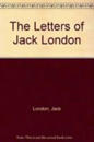 The Letters of Jack London