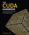 CUDA Handbook, The