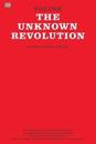 The Unknown Revolution, 1917-21