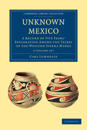 Unknown Mexico 2 Volume Paperback Set