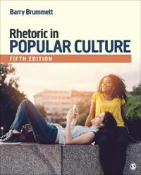 Rhetoric in Popular Culture