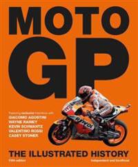 Motogp: The Illustrated History