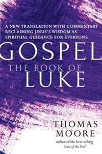 Gospel--The Book of Luke