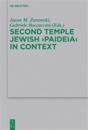 Second Temple Jewish “Paideia” in Context