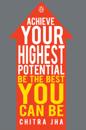 Achieve Your Highest Potential