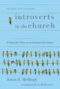 Introverts in the Church – Finding Our Place in an Extroverted Culture