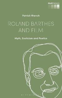 Roland Barthes and Film