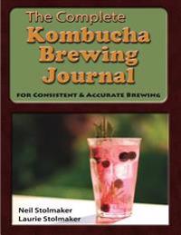 The Complete Kombucha Brewing Journal