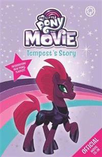 My little pony the movie: tempests story