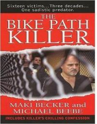 The Bike Path Killer