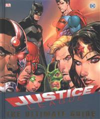 Dc comics justice league the ultimate guide