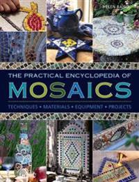 The Practical Encyclopedia of Mosaics