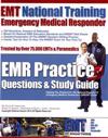 EMT National Training Emergency Medical Responder, EMR Practice Questions