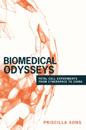 Biomedical Odysseys