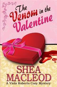 The Venom in the Valentine: A Viola Roberts Cozy Mystery