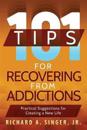 101 Tips for Recovering from Addictions
