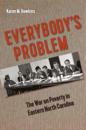 Everybody's Problem