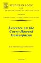 Lectures on the Curry-Howard Isomorphism
