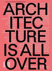 Architecture Is All over