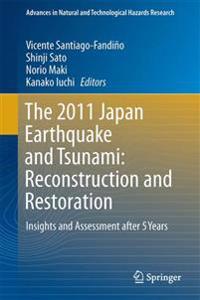 The 2011 Japan Earthquake and Tsunami