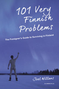 101 Very Finnish Problems - Joel Willans - e-kirja(9789512408597) | Adlibris  kirjakauppa