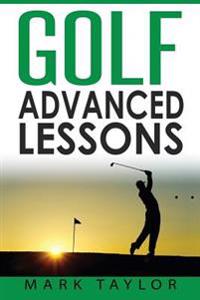 Golf: Advanced Lessons