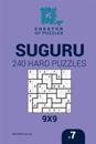 Creator of puzzles - Suguru 240 Hard Puzzles 9x9 (Volume 7)