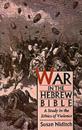 War in the Hebrew Bible