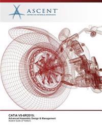 Catia V5-6r2015: Advanced Assembly Design & Management