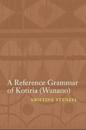 A Reference Grammar of Kotiria (Wanano)