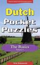 Dutch Pocket Puzzles - The Basics - Volume 5: A Collection of Puzzles and Quizzes to Aid Your Language Learning