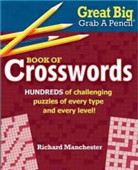 Great Big Grab a Pencil Book of Crosswords
