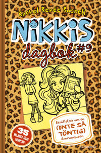 Nikkis dagbok #9: Berättelser om en (INTE SÅ TÖNTIG) dramaqueen