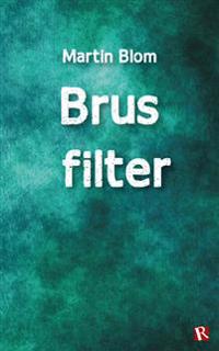 Brus filter