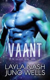 Vaant: The Galaxos Crew Book 1