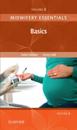 Midwifery Essentials: Basics E-Book