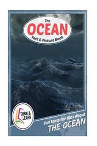 The Ocean Fact and Picture Book: Fun Facts for Kids about Oceans