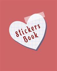 Stickers Book: Blank Sticker Book, 8 X 10, 64 Pages